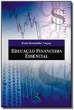Educacao financeira essencial - Revinter