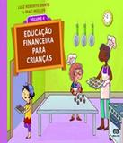 Educacao Financeira Para Criancas - Vol 04 - Atica - didatico