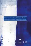 Educação Libertária No Brasil - Acervo João Penteado: Inventário de Fontes - Fap - unifesp editora