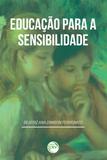 Educação Para a Sensibilidade - Crv