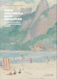 Educacao pela natureza, uma - Autores associados