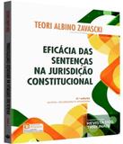 Eficacia Das Sentencas Na Jurisdicao Constitucional - 04 Ed - Revista dos tribunais