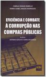 Eficiência e Combate à Corrupção nas Compras Públicas - 01Ed/19 - Del rey livraria e editora