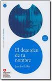 El Desorden De Tu Nombre - Moderna