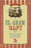 El Gran Capy - As fantásticas aventuras de um motociclista na Muralha da Morte