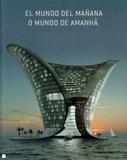 El mundo del manana - Ilus book - paisagem