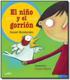 El nino y el gorrion - Itatiaia editora