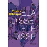 Ela disse, Ele disse
