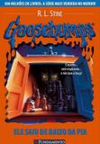 Ele saiu de baixo da pia - goosebumps 13 - Fundamento