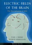 Electric fields of the brain - 2nd ed - Oue - oxford (usa)