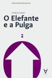 Elefante e a pulga, o - Actual editora