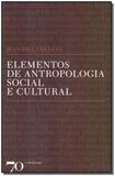 Elementos de Antropologia Social e Cultural - Edicoes 70