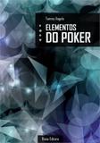 Elementos do Poker - Raise editora