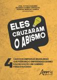 Eles cruzaram o abismo - Appris