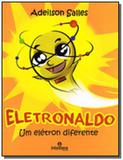 Eletronaldo um eletron diferente - Intelitera