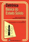 Eletronica basica do estado solido - vol. 3 - Ao livro tecnico (imperial novo milenio)