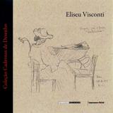 Eliseu Visconti: cadernos de desenho - Editora unicamp