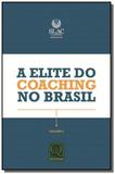 Elite do coaching no brasil, a - vol.2 - Qualitymark