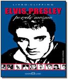 Elvis presley - Martin claret