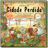 Em busca da cidade perdida - Brinque book