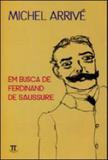 Em busca de ferdinand de saussure - Parabola