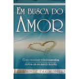 Em Busca do Amor - George Bloomer - Dynamus