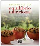 Em Busca Do Equilibrio Nutricional - Senac-rj