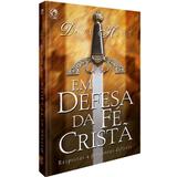 Em Defesa da Fé Cristã - Cpad