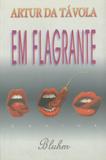 Em flagrante - contos - Ao livro tecnico (imperial novo milenio)