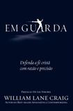 Em guarda - Vida nova