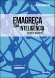 Emagreça com inteligencia emocional - Giostri