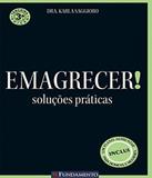 Emagrecer- Solucoes Praticas - Fundamento