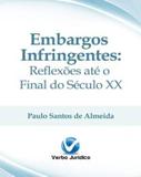 Embargos Infringentes - Verbo juridico -