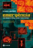 Emergência - A dinâmica de rede em formigas, cérebros, cidades e softwares