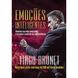 Emoções Inteligentes - Tiago Brunet - Novo século