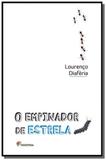 Empinador de estrelas, o - Moderna - paradidaticos