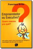 Empreendedor ou executivo - Livros de safra
