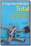 Empreendedor total - Literare books