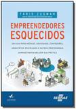 Empreendedores esquecidos 01 - Alta books