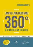 Empreendedorismo 360º - A Prática na Prática