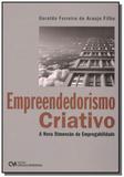Empreendedorismo criativo - a nova dimensao da emp - Ciencia moderna