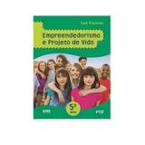 Empreendedorismo E Projeto de Vida 5 Ano - Ftd - escolar