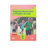 Empreendedorismo e Projeto de Vida 6º Ano - Ftd - escolar