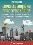 Empreendedorismo Para Visionarios - Ltc - livros
