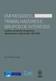 Empresários, Trabalhadores e Grupos de Interesse - Unesp