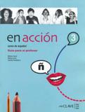 En accion 3 - guia para el profesor b2 - En clave-ele