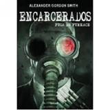 Encarcerados - Somos educao
