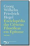 Enciclopedia das c. filosoficas em epitome - vol.3 - Almedina