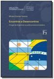 Encontros e desencontros 01 - Fino traco
