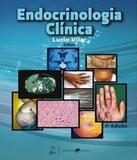 Endocrinologia Clinica - 04 Ed - Egk - guanabara koogan - saude prof.